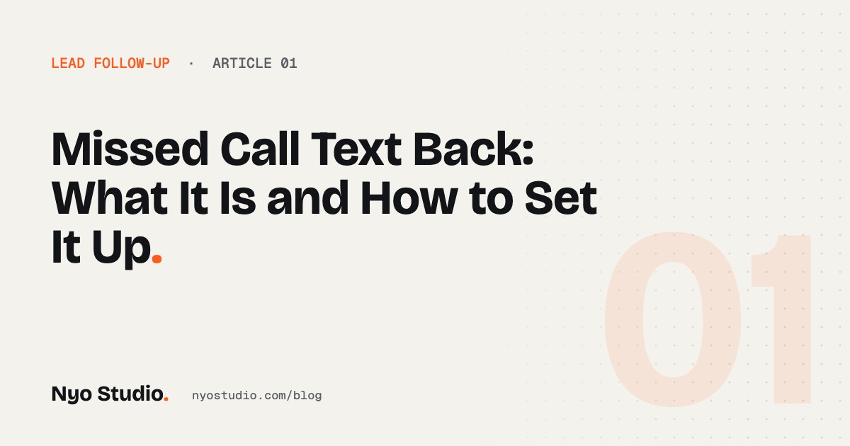 Missed Call Text Back: What It Is and How to Set It Up – Nyo Studio blog